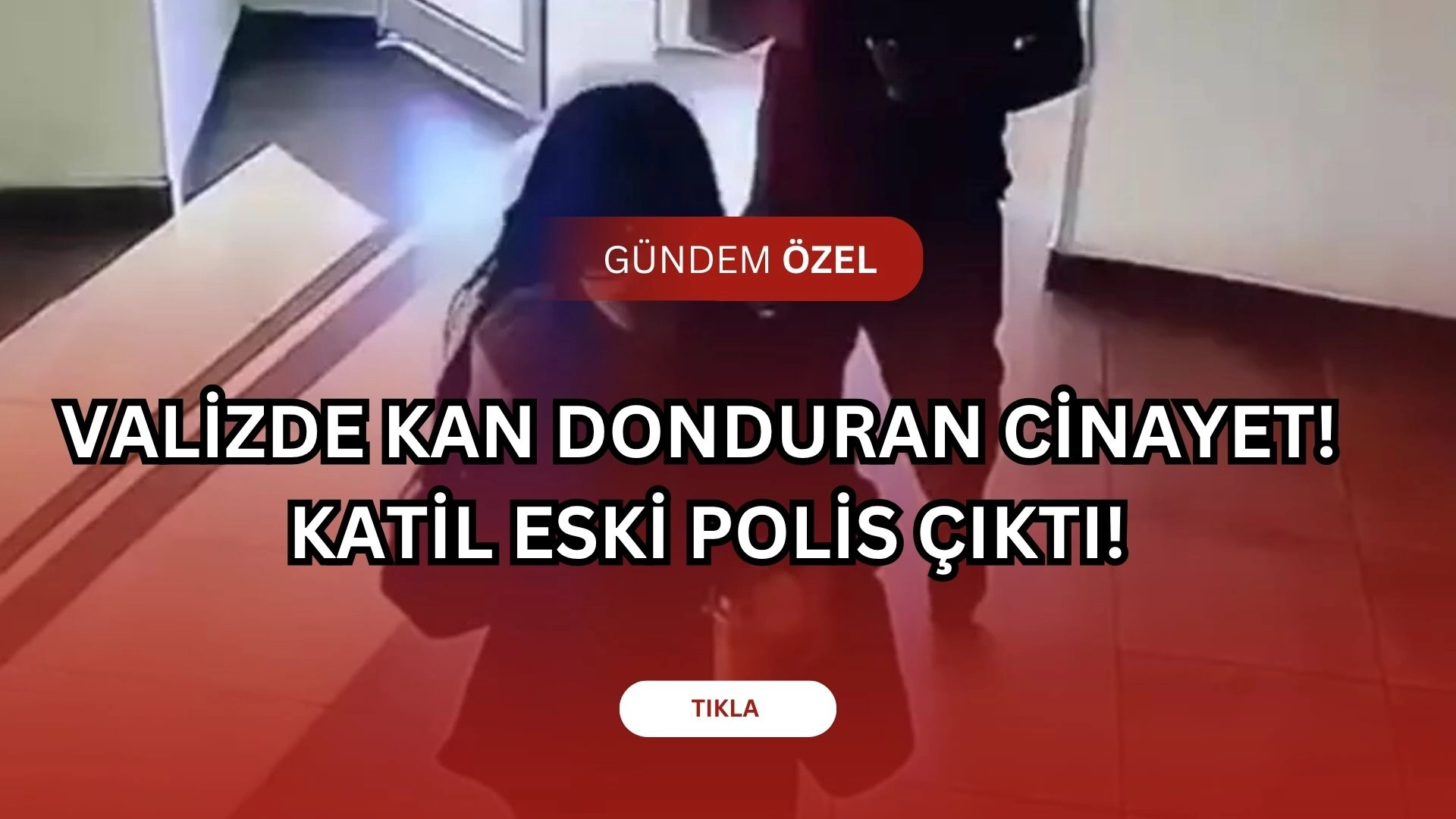 Cesedi Valize Koyup Taşıdılar! Katil Eski Polis Çıktı: Ayşe Tokyaz Cinayetinde Şok Detaylar