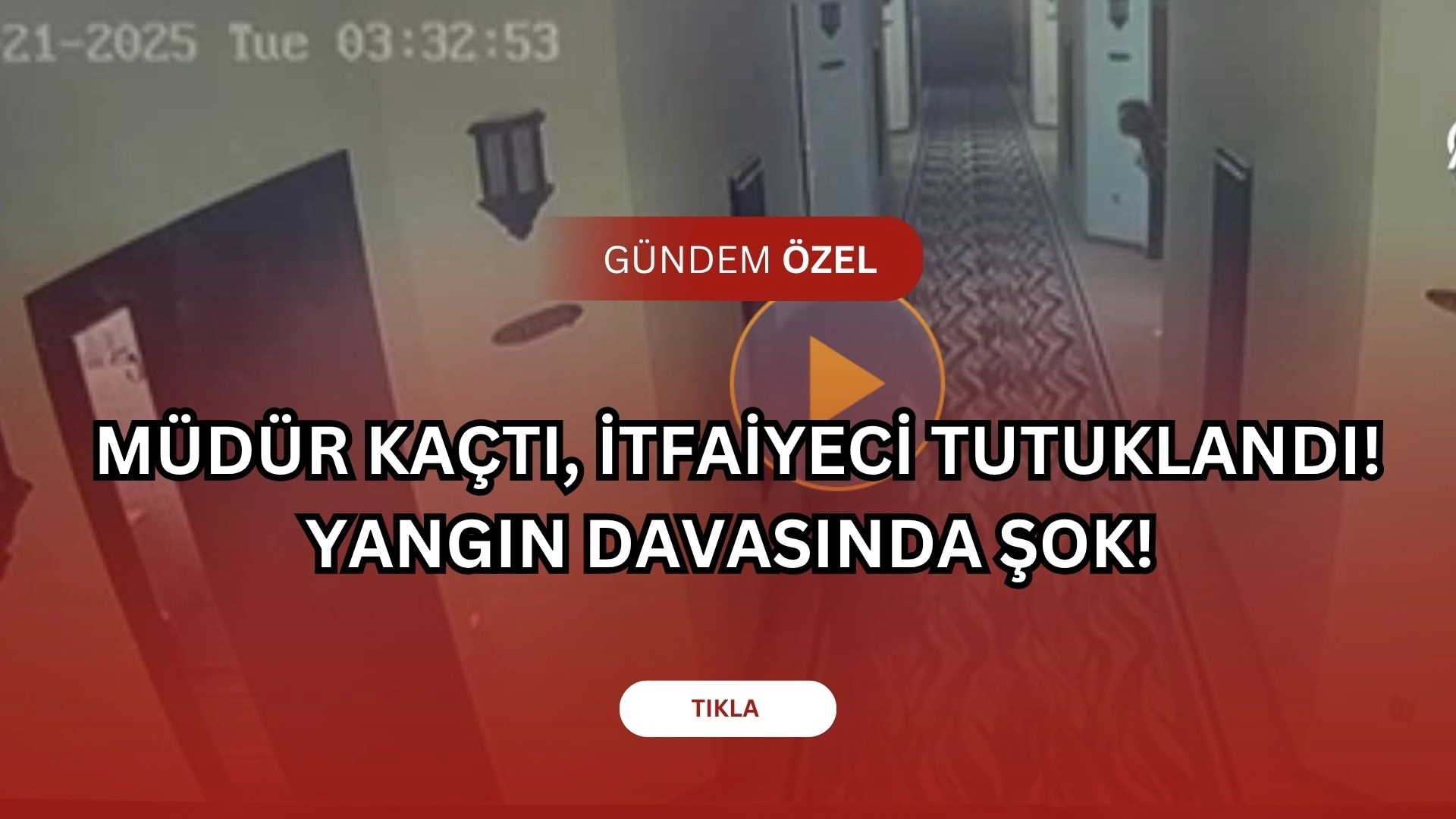 Müdür Kaçtı, İtfaiyeci Tutuklandı! Yangın Davasında Şok! (GÖZDEN KAÇIRILANLAR!)
