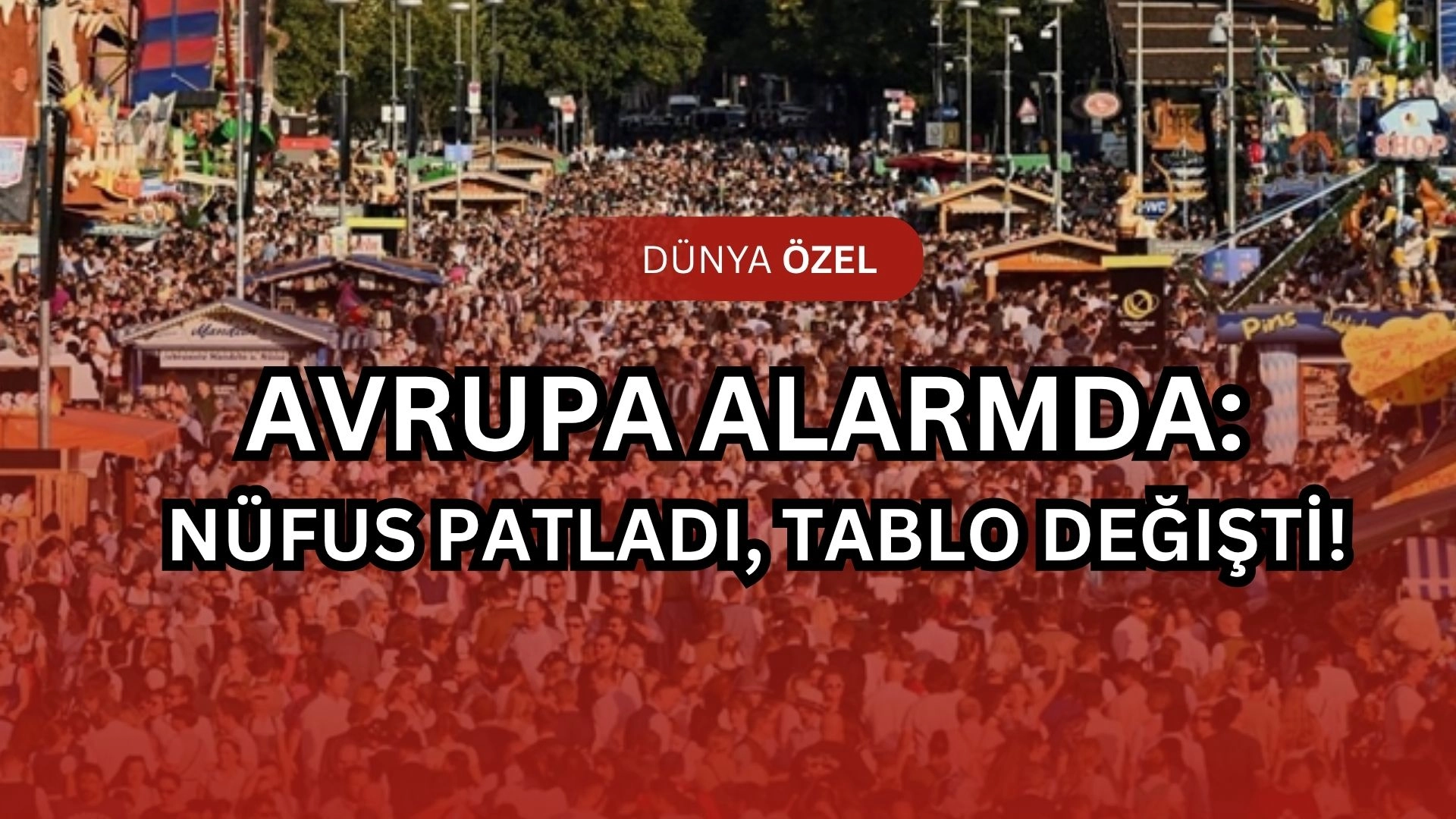 Avrupa'da Demografik Deprem! Göçle Gelen Nüfus Patlaması: 450 Milyonu Geçti!