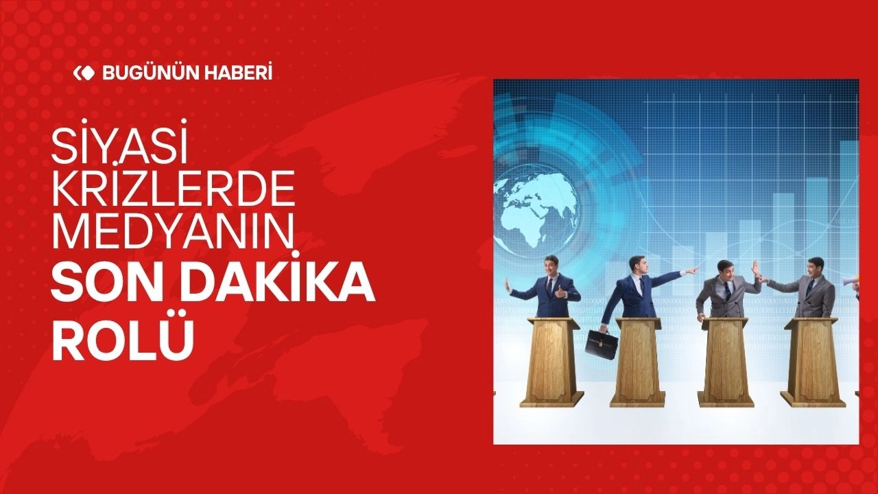Siyasi Fırtınaların Ortasında! Medyanın Son Dakika Dansı!